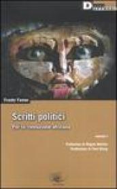 Scritti politici. Per la rivoluzione africana. 1.