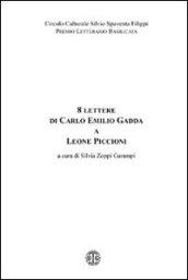 Otto lettere di Carlo Emilio Gadda a Leone Piccioni