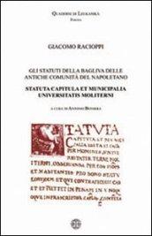 Gli Statuti della Bagliva delle antiche comunità del napoletano