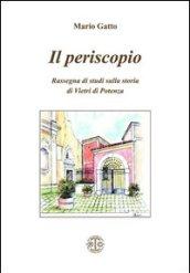 Il periscopio. Rassegna di studi sulla storia di Vietri di Potenza