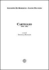 Carteggio 1944-1963