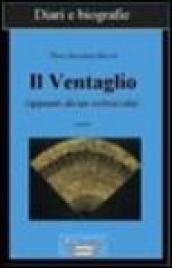 Il ventaglio. Appunti da un sottoscala