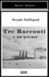 Tre racconti e un «poema»