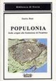 Populonia, dalle origini alla fondazione di Piombino