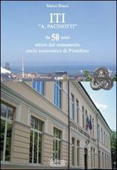 ITI «A. Pacinotti», da 50 anni attore del mutamento socio-economico di Piombino