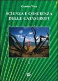 Scienza e coscienza delle catastrofi