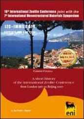 Short history of the International Zeolite Conference. From London 1967 to Beijing 2007 (A)