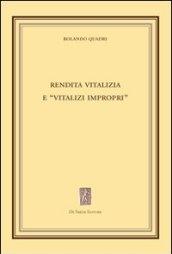 Rendita vitalizia e «vitalizi impropri»