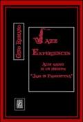 Jazz experiences. Alle radici di un inedito: Jazz in prospettiva