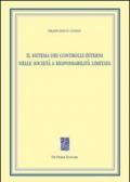 Il sistema dei controlli interni nelle società a responsabilità limitata