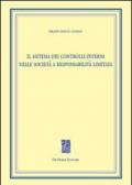 Il sistema dei controlli interni nelle società a responsabilità limitata