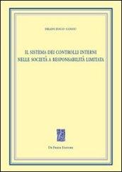Il sistema dei controlli interni nelle società a responsabilità limitata