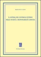 Il sistema dei controlli interni nelle società a responsabilità limitata