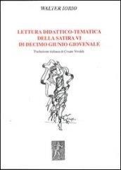 Lettura didattico-tematica della satira VI di Decimo Giunio Giovenale