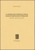 Il sistema dei controlli nelle società partecipate pubbliche. Controlli interni e modello ex D.Lgs. 231 del 2001