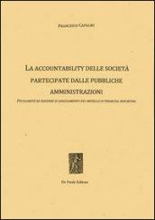 La accountability delle società partecipate dalle pubbliche amministrazioni. Peculiarità ed esigenze di adeguamento del modello di financial reporting