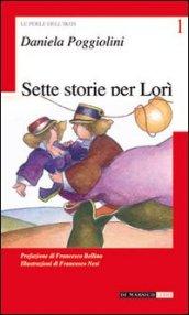 Sette storie per Lorì