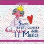 Sveva la principessa della musica