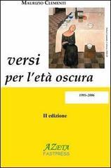 Versi per l'età oscura 1996-2006