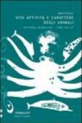 Vita, attività e carattere degli animali. Historia animalium. Libri VIII e IX