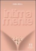 Intima mente