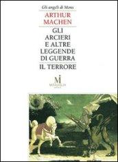 Gli arcieri e altre leggende di guerra-Il terrore