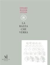 La razza che verrà