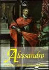 Alessandro. La vita dei santi raccontata ai bambini