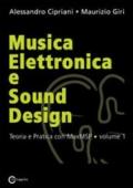 Musica elettronica e sound design vol.1