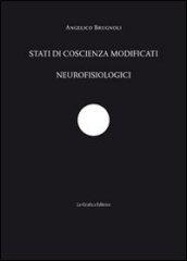 Stati di coscienza modificati neurofisiologici