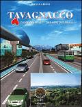 Tavagnacco. Cuore del Friuli. Das Herz des Friaul