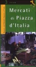 Mercati di piazza d'Italia. 3.