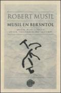 Robert Musil. Musil en Bersntol. Grigia, diari e poesie