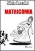 Matricomix