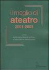 Il meglio di Ateatro 2001-2003