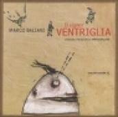 Il signor Ventriglia. Con CD Audio