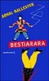 Bestiarara