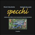 Specchi. Con 22 carte