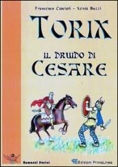 Torix il druido di Cesare