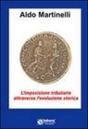 L'imposizione tributaria attraverso l'evoluzione storica