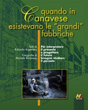 Quando in Canavese esistevano le «grandi» fabbriche