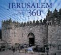 Jerusalem 360°. Eidz. italiana, inglese e spagnola