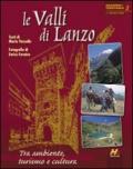 Le valli di Lanzo. Tra ambiente, turismo e cultura