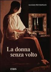 La donna senza volto