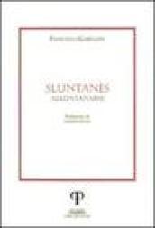 Sluntanès (Allontanarsi)