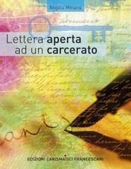 Lettera aperta a un carcerato