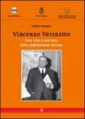 Vincenzo Verrastro. Una vita a servizio della popolazione lucana