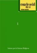 «Cronache Sociali». 1947-1951. Ediz. anastatica e digitale