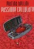 Passione cellulare