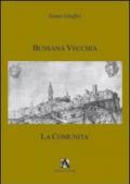 Bussana Vecchia. La comunità